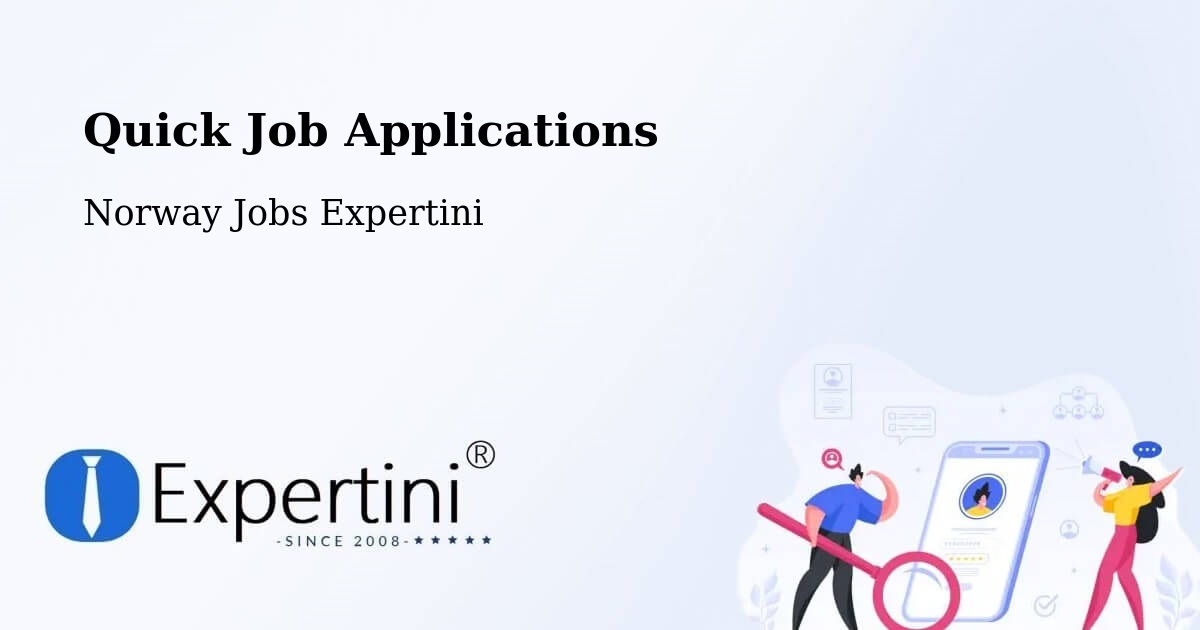 Quick Job Applications - Norway Jobs Expertini
